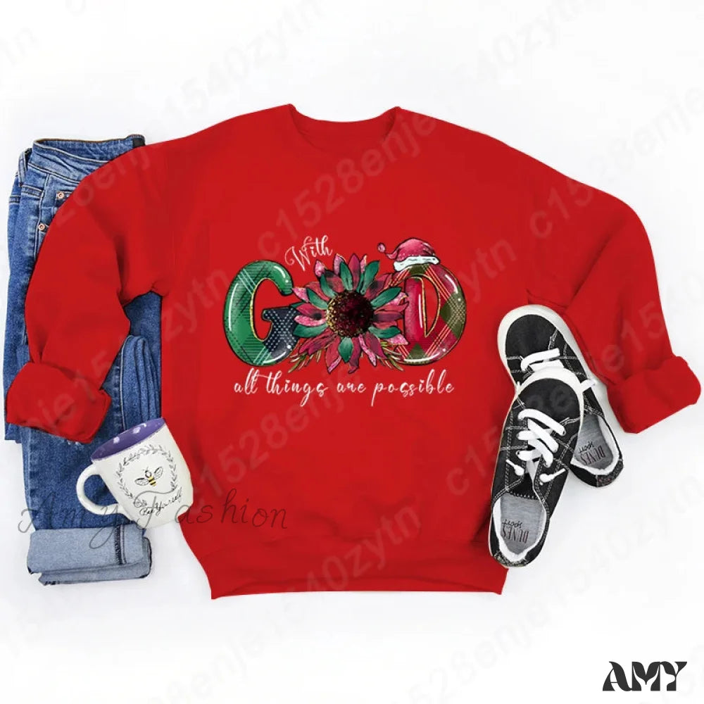 God All Things Possible Round Neck Hoodie - Autumn/Winter/Christmas Red / S