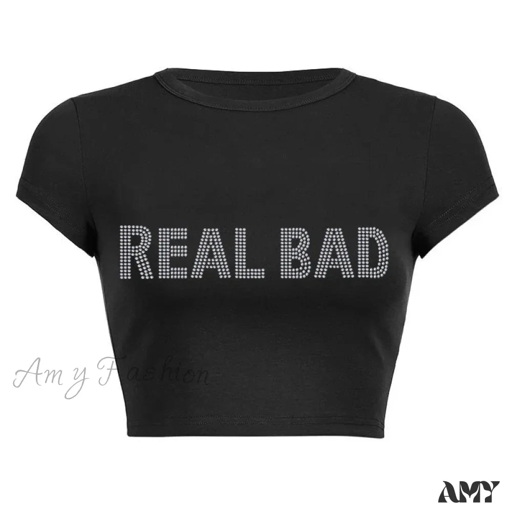 Punk Vintage Real Bad Letters Black Gothic Harajuku Short Sleeve Crop Top Black / S